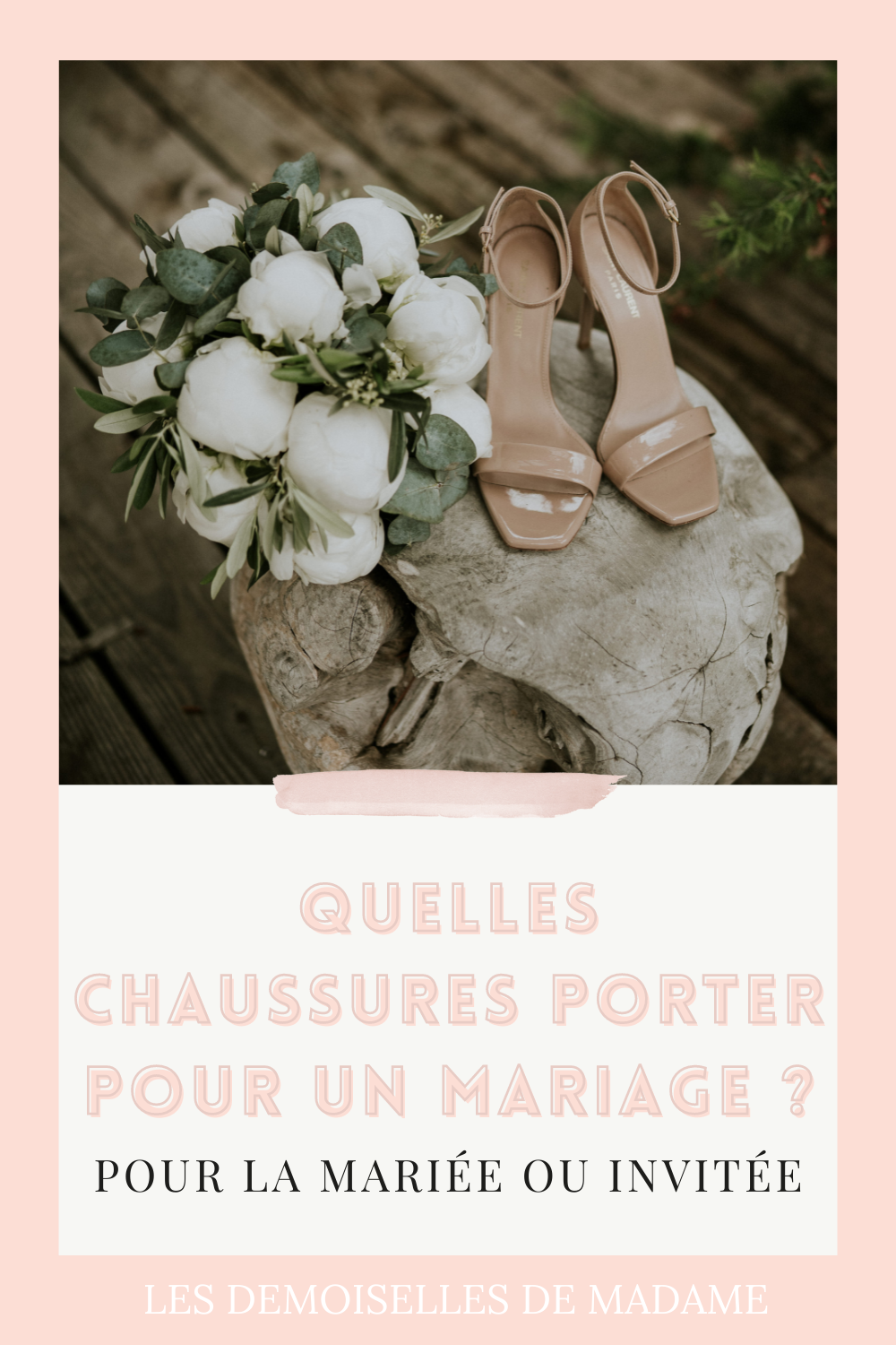 Choisir ses chaussures pour son mariage