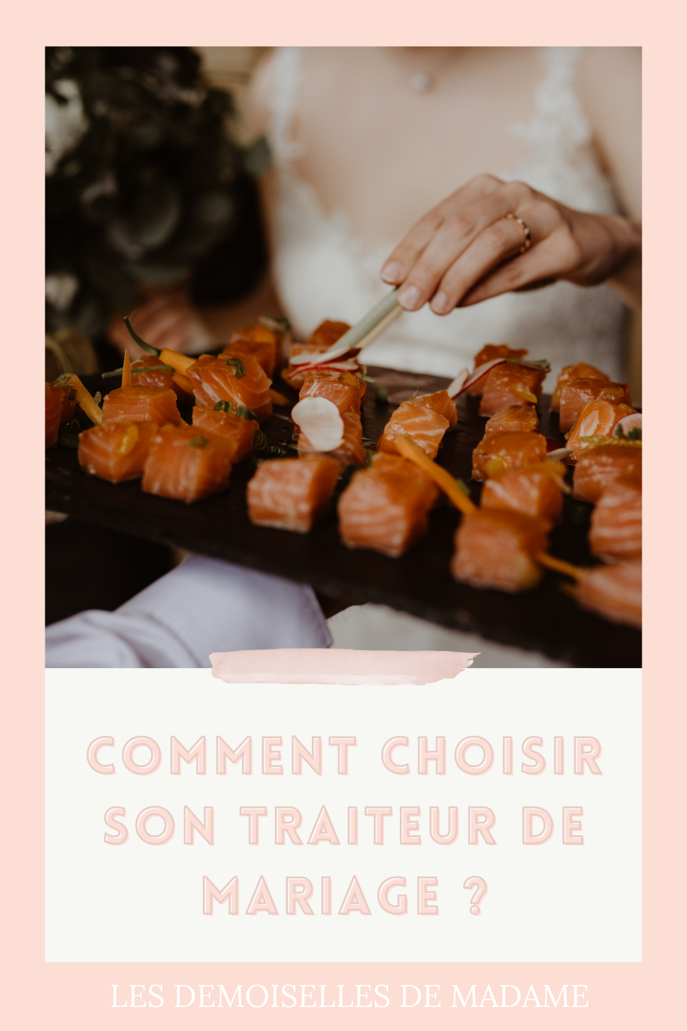 Choisir son traiteur pour mariage