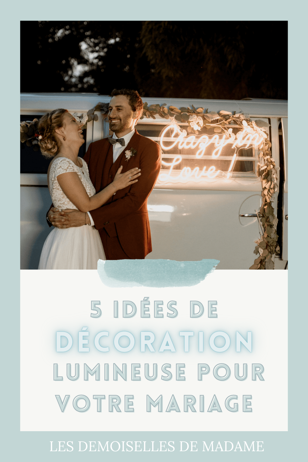 Decoration lumineuse pour son mariage