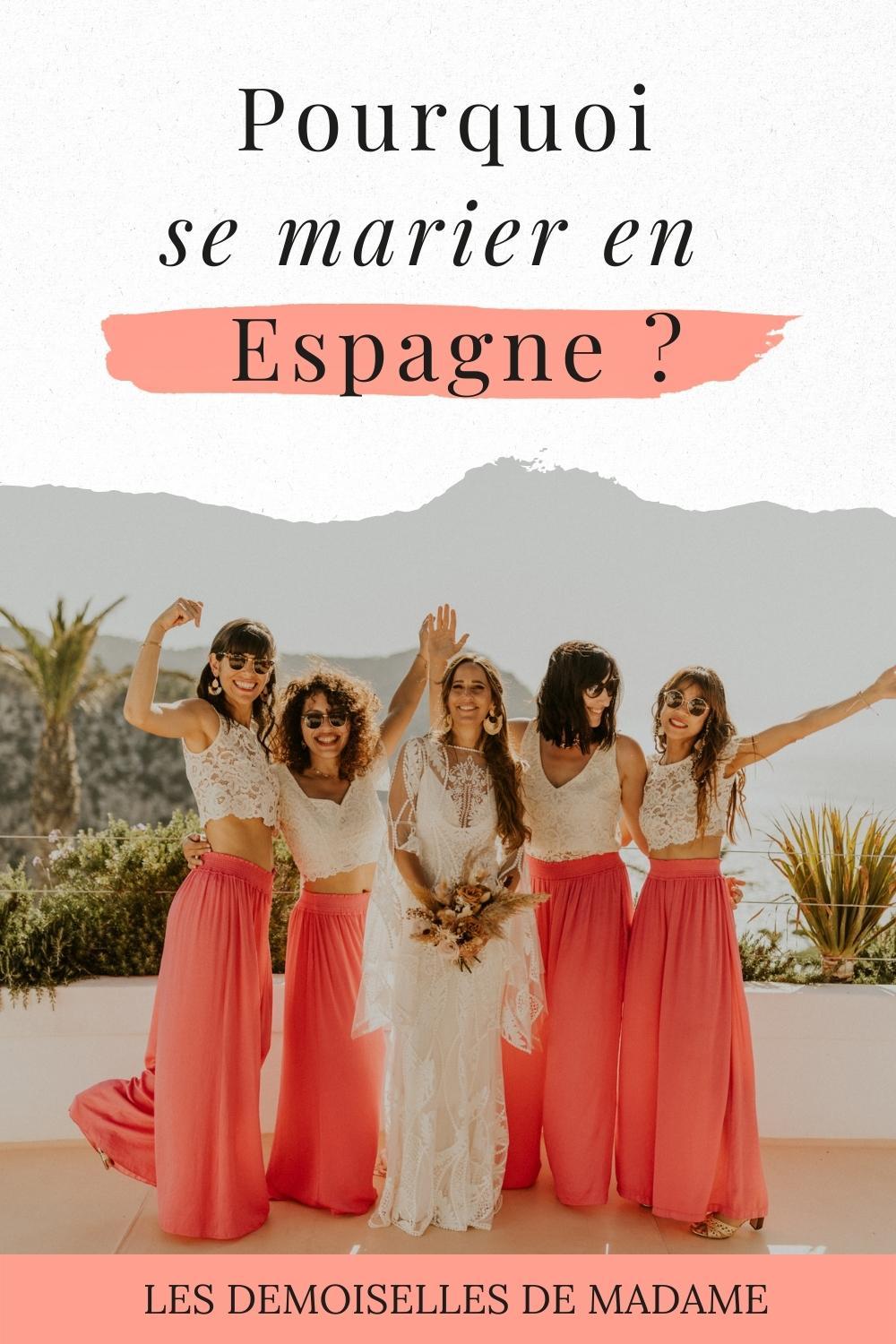 Mariage en espagne