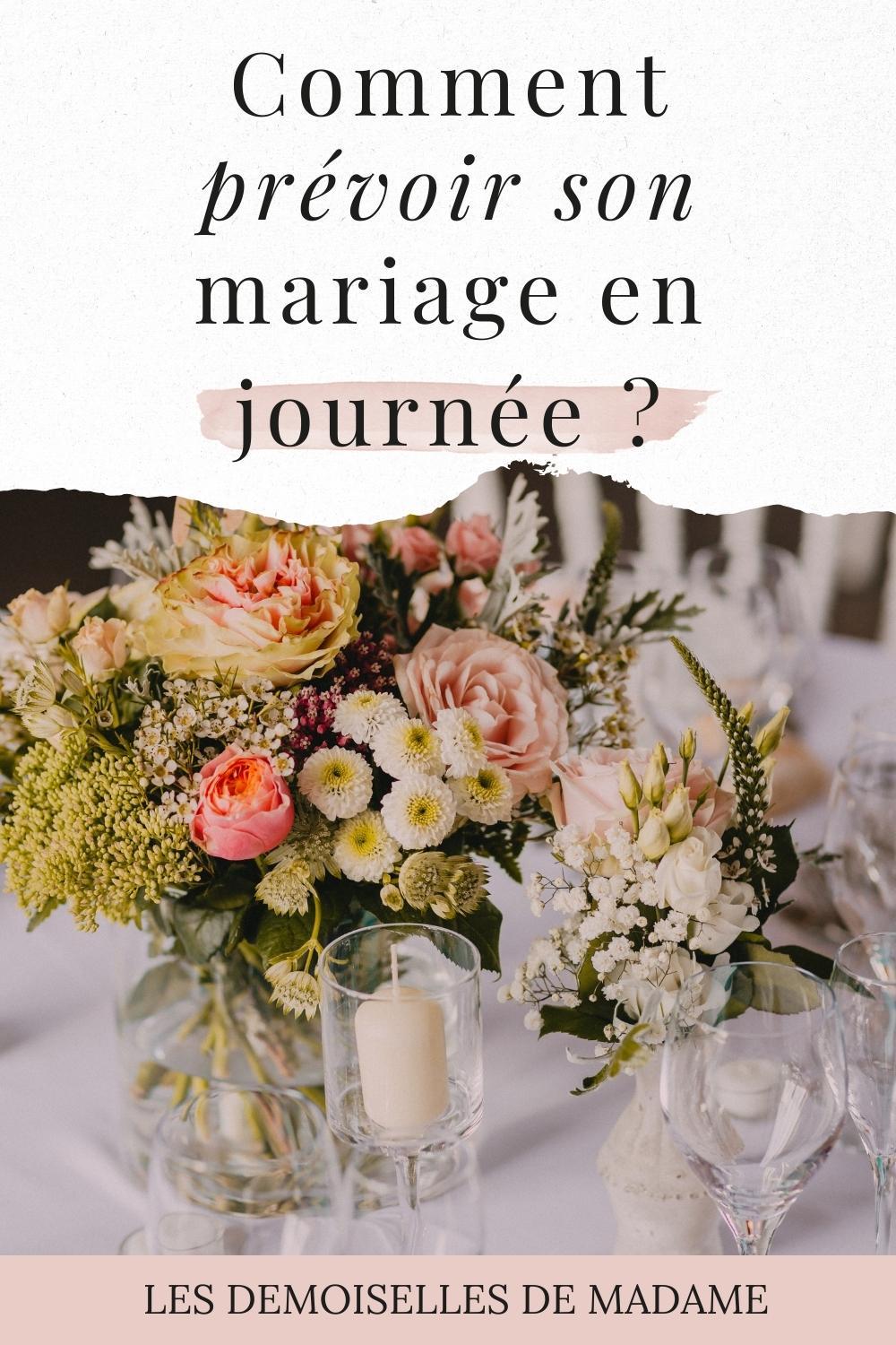 organiser mariage en journee