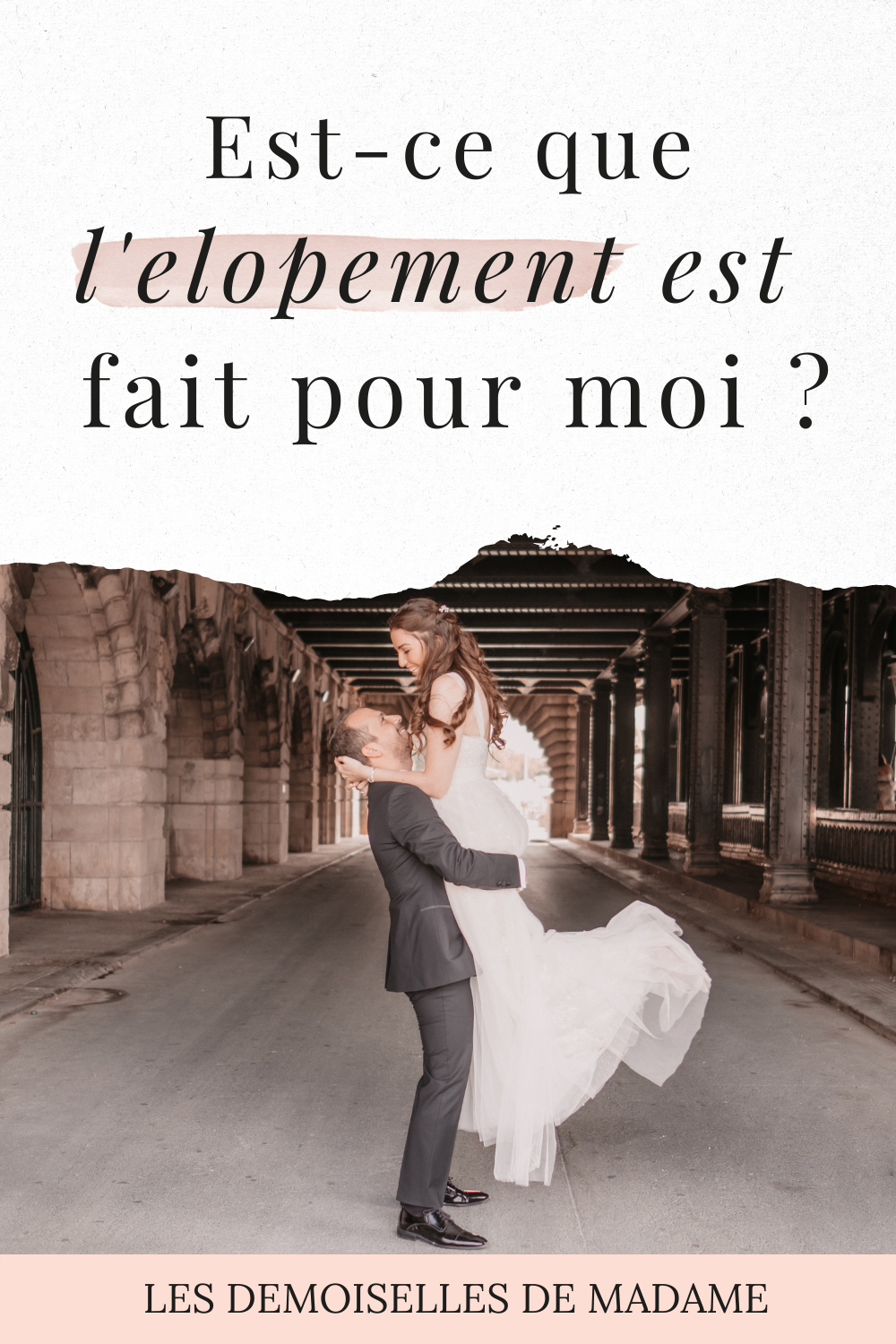 Découvrir l'elopement