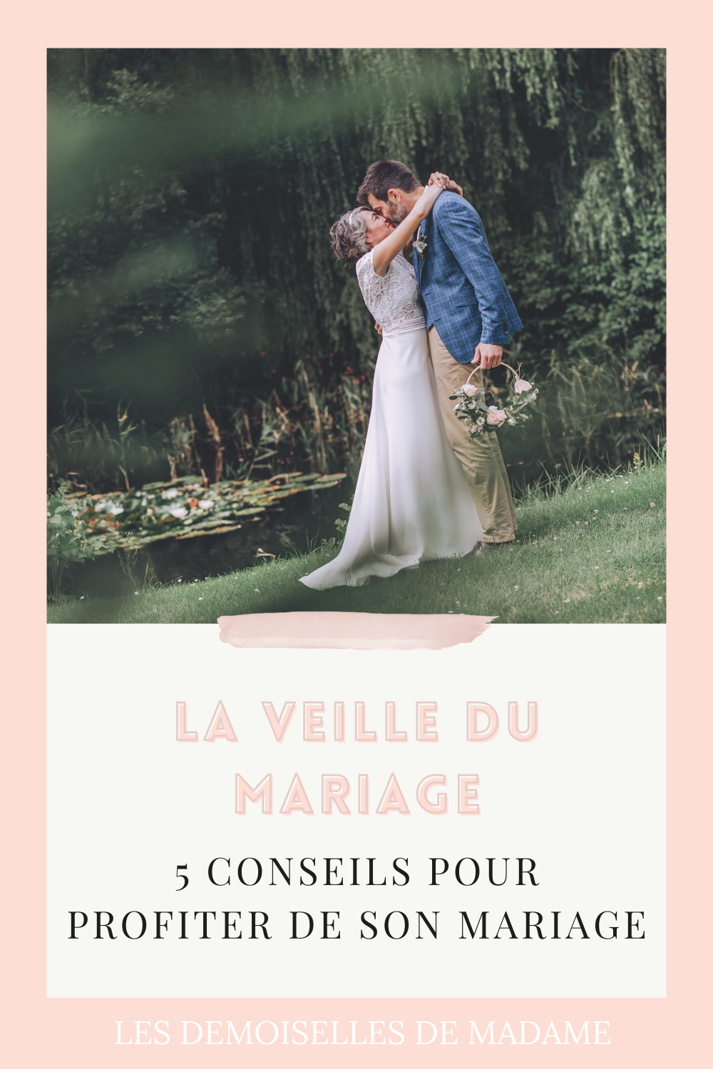 Que faire la veille de son mariage